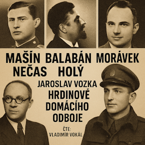 Hrdinové domácího odboje, Jaroslav Vozka
