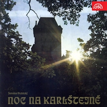 Noc na Karlštejně - Veselohra o 3 dějstvích