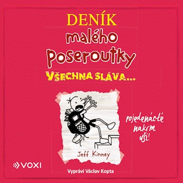 Deník malého poseroutky 11 - Všechna sláva...