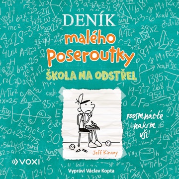 Deník malého poseroutky 18 - Škola na odstřel