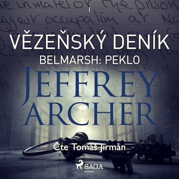 Vězeňský deník I – Belmarsh: Peklo