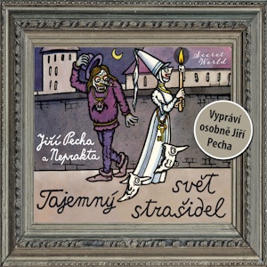 Tajemný svět strašidel, Jiří Pecha