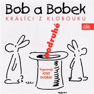 Bob a Bobek - Králíci z klobouku podruhé