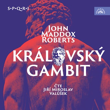 Královský gambit audiobook, John Maddox Roberts