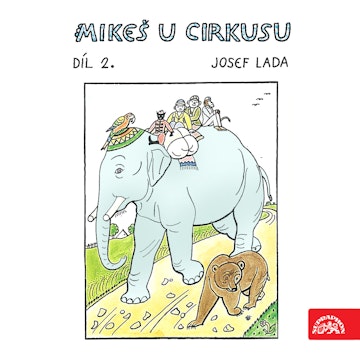 Mikeš u cirkusu Díl 2.