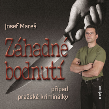 Záhadné bodnutí