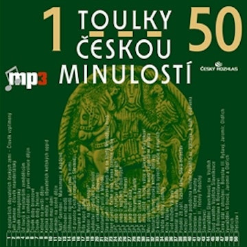 Toulky českou minulostí 1 - 50