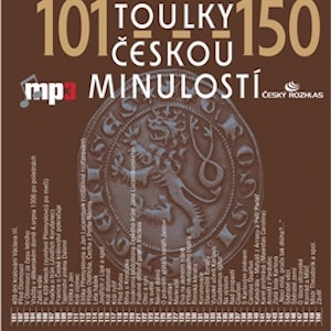 Toulky českou minulostí 101 - 150