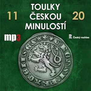 Toulky českou minulostí 11 - 20