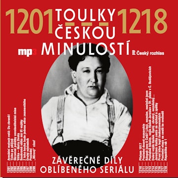 Toulky českou minulostí 1201–1218