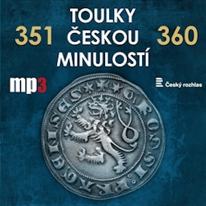 Toulky českou minulostí 351 - 360