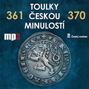 Toulky českou minulostí 361 - 370