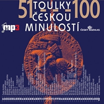 Toulky českou minulostí 51 - 100