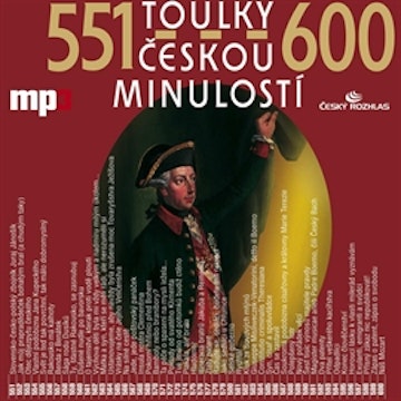 Toulky českou minulostí 551 - 600