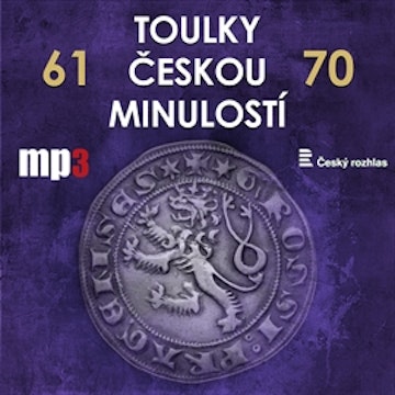 Toulky českou minulostí 61 - 70