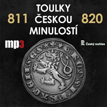 Toulky českou minulostí 811 - 820