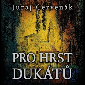 Pro hrst dukátů