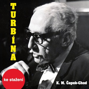 K.M.Čapek–Chod: Turbína