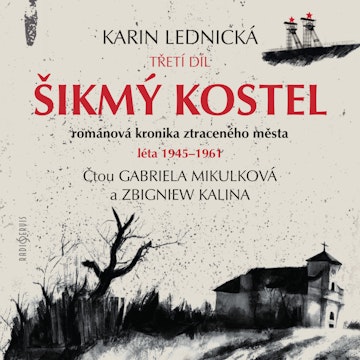 Šikmý kostel 3 audiobook, Karin Lednická