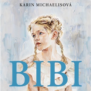 Bibi, Karin Michaelisová