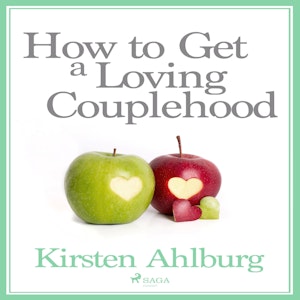 How to Get a Loving Couplehood