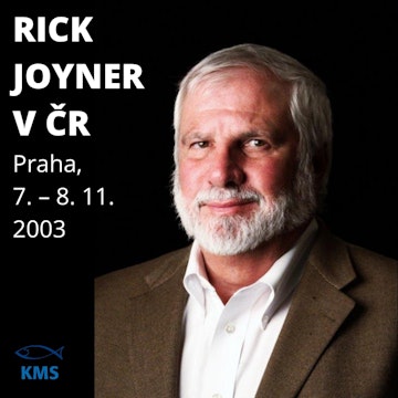 Rick Joyner v ČR – 2003