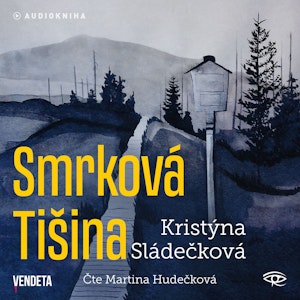 Smrková Tišina