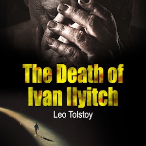 The Death of Ivan Ilyitch