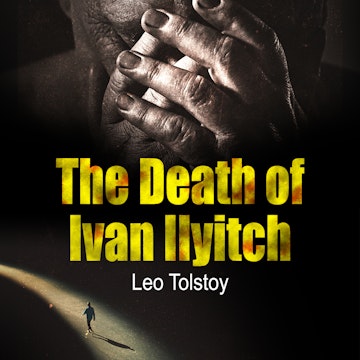 The Death of Ivan Ilyitch