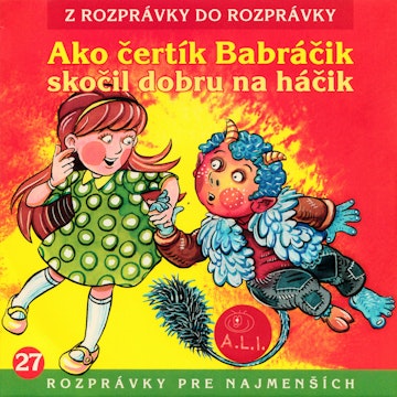 Ako čertík Babráčik skočil dobru na hačik