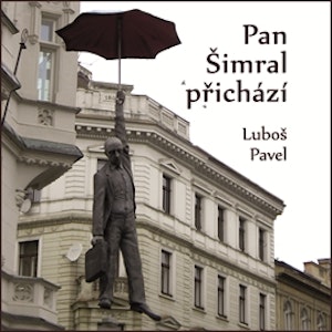 Pan Šimral přichází