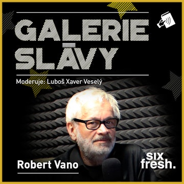 Galerie slávy - Robert Vano