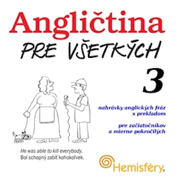 Angličtina pre všetkých 3