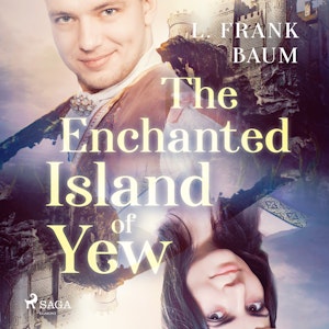 The Enchanted Island of Yew