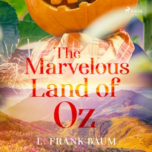 The Marvelous Land of Oz