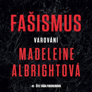 Fašismus – Varování