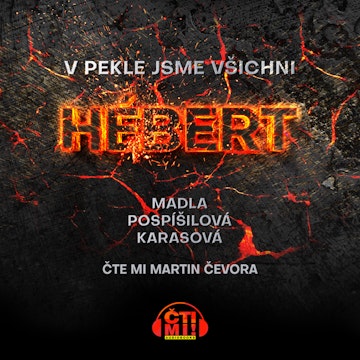 V pekle jsme všichni Hébert audiobook, Madla Pospíšilová Karasová