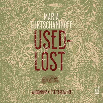 Usedlost audiobook, Maria Turtschaninoff