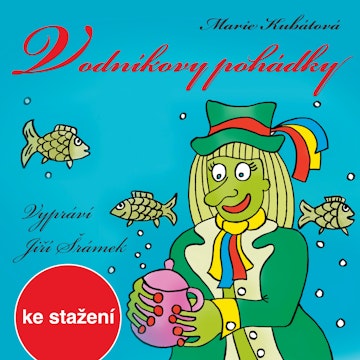 Marie Kubátová: Vodníkovy pohádky