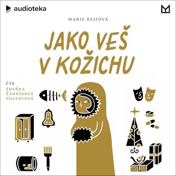 Jako veš v kožichu