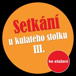 Setkání u kulatého stolku III