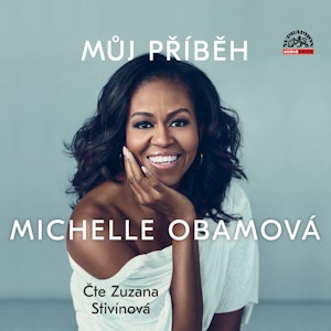 Michelle Obamová: Můj příběh