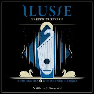 Ilusie: Harfeníci severu