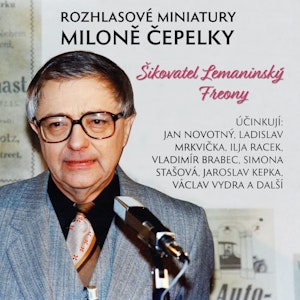 Rozhlasové miniatury Miloně Čepelky