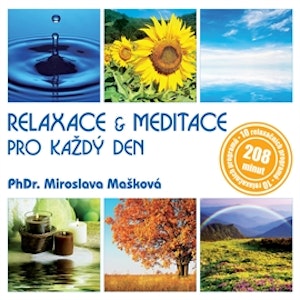 Relaxace a meditace pro každý den