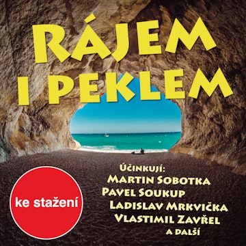 Otakar Batlička: Rájem i peklem