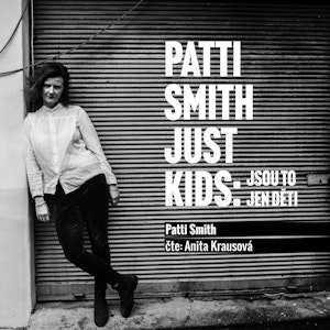 Just Kids: jsou to jen děti