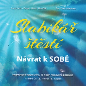 Slabikář štěstí 1. - Návrat k SOBĚ