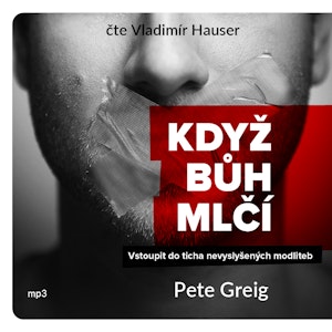 Když Bůh mlčí