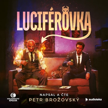 Luciférovka audiobook, Petr Brožovský